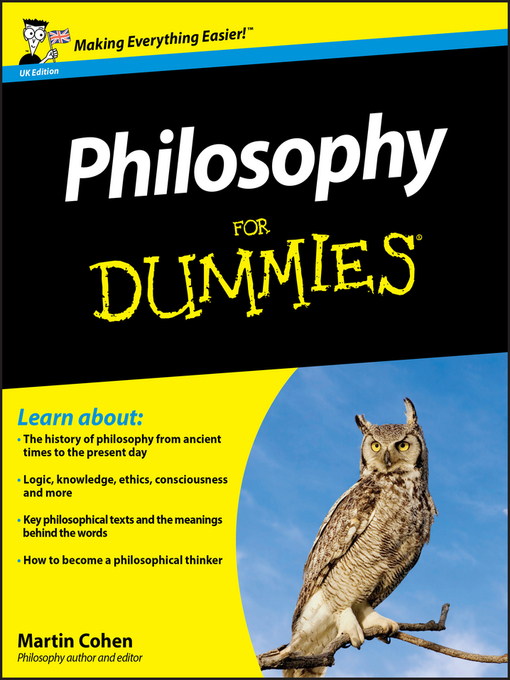 Title details for Philosophy For Dummies, UK Edition by Martin Cohen - Available